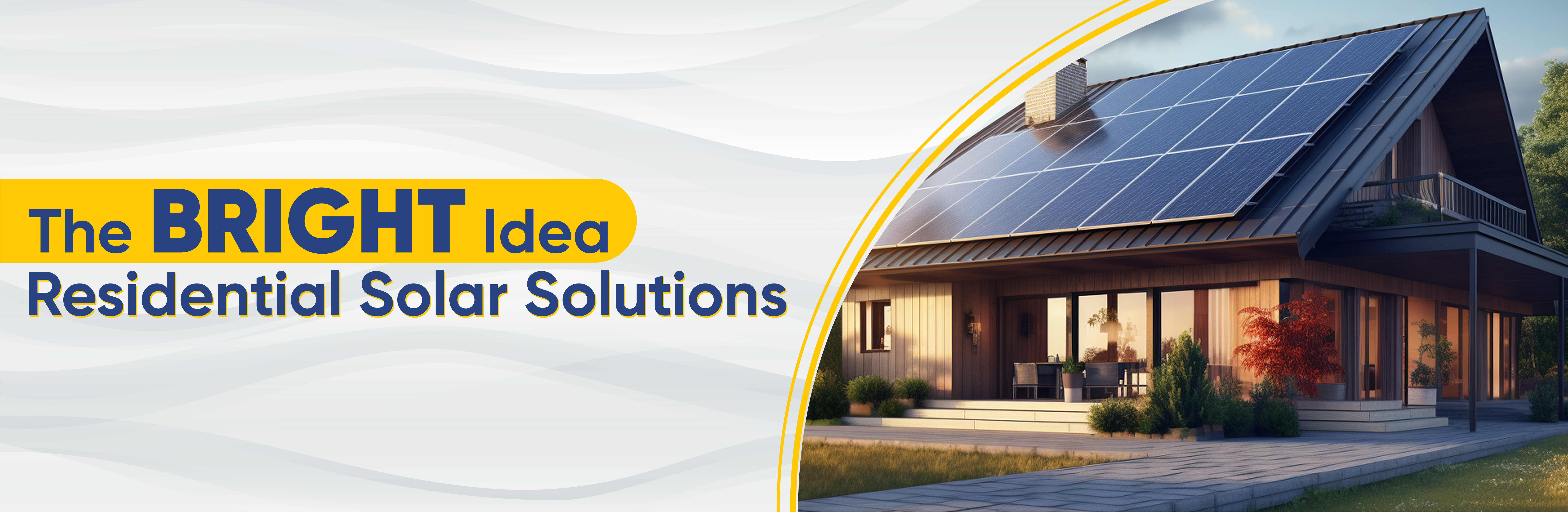 The Bright Idea: Residential Solar Solutions